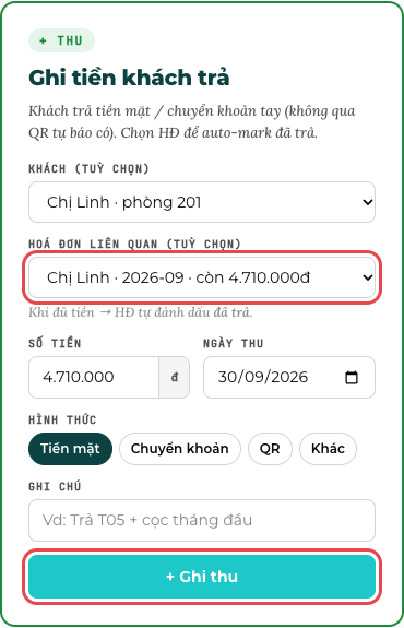 Form Ghi tiền khách trả: chọn hoá đơn liên quan rồi bấm + Ghi thu